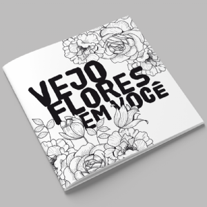 Vejo Flores em Voc�